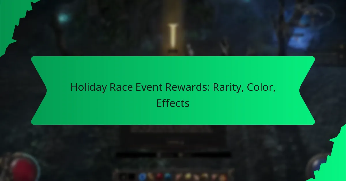 Holiday Race Event Rewards: Rarity, Color, Effects