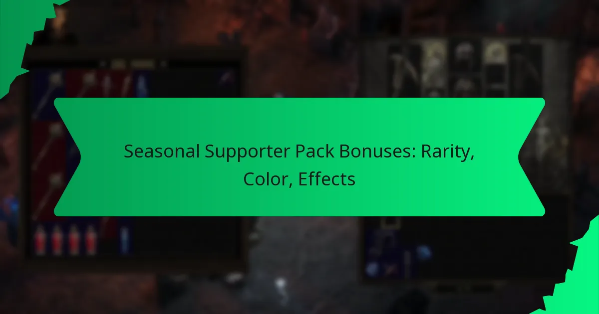 Seasonal Supporter Pack Bonuses: Rarity, Color, Effects