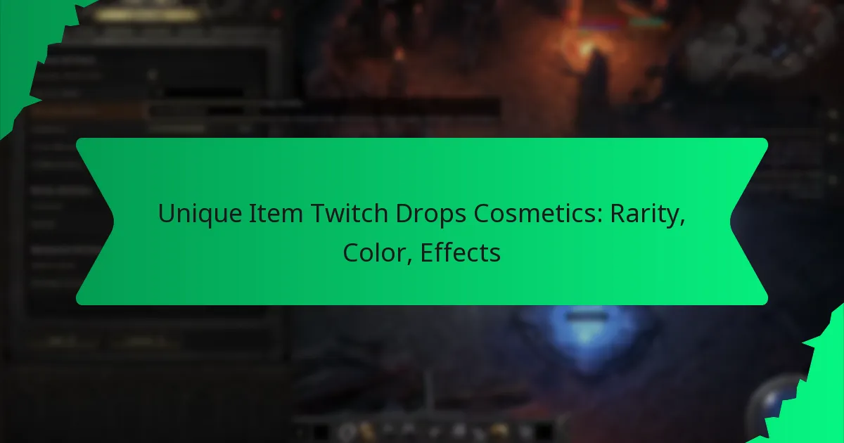 Unique Item Twitch Drops Cosmetics: Rarity, Color, Effects