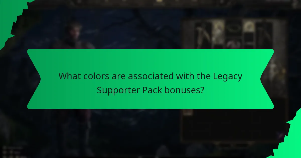 What colors are associated with the Legacy Supporter Pack bonuses?