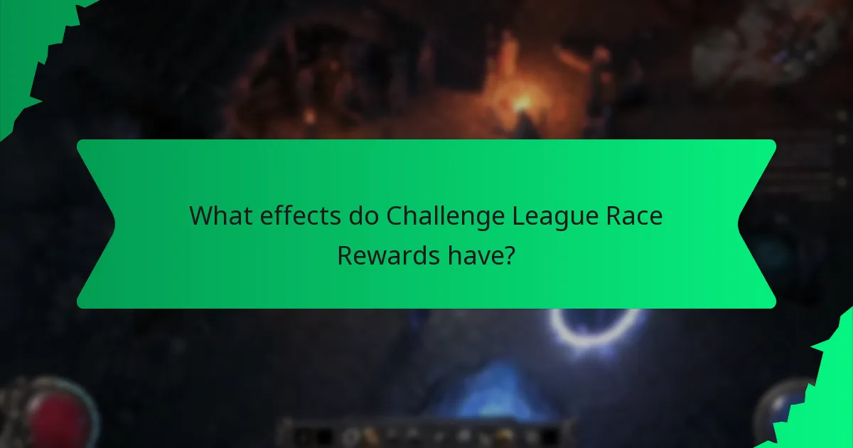 What effects do Challenge League Race Rewards have?