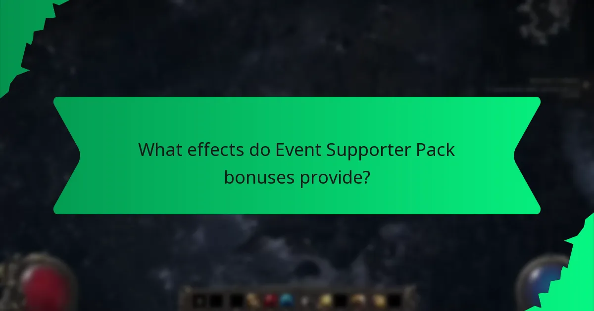 What effects do Event Supporter Pack bonuses provide?