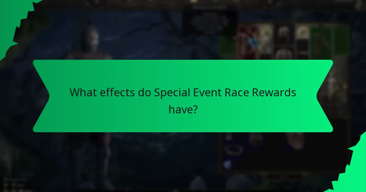 What effects do Special Event Race Rewards have?