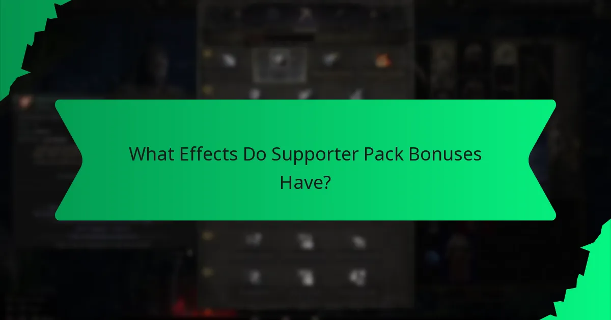 What Effects Do Supporter Pack Bonuses Have?